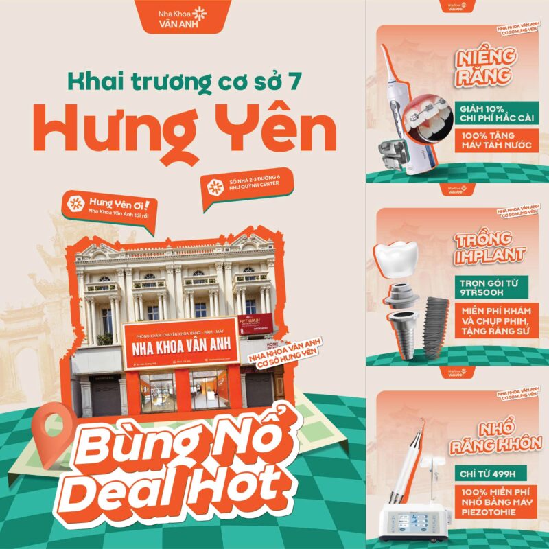 ưu đãi khai trương nha khoa vân anh hưng yên